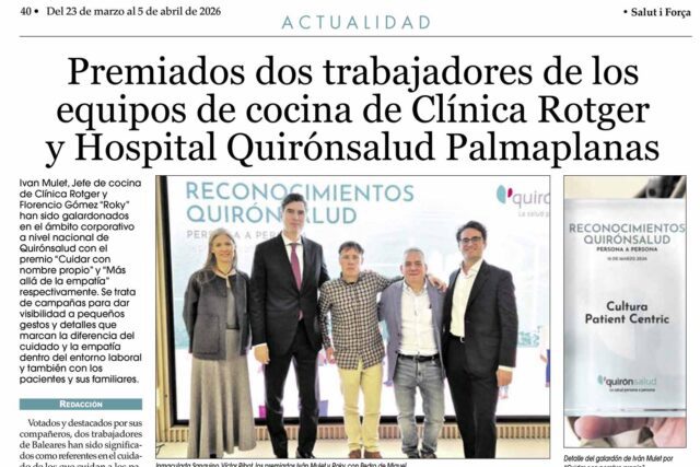 Ivan Mulet, Jefe de cocina de Clínica Rotger y Florencio Gómez “Roky” han sido galardonados en el ámbito corporativo a nivel nacional de Quirónsalud con el premio “Cuidar con nombre propio” y “Más allá de la empatía” respectivamente. Se trata de campañas para dar visibilidad a pequeños gestos y detalles que marcan la diferencia del cuidado y la empatía dentro del entorno laboral y también con los pacientes y sus familiares.